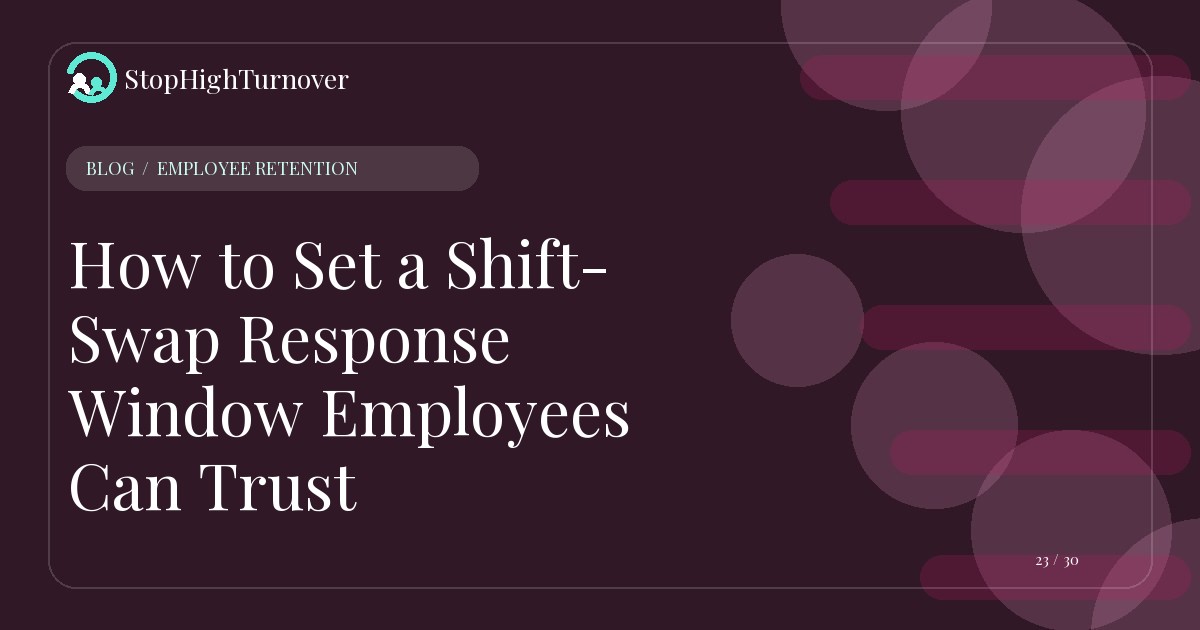 Illustration for How to Set a Shift-Swap Response Window Employees Can Trust
