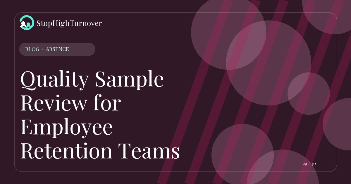Editorial illustration for Quality Sample Review for Employee Retention Teams