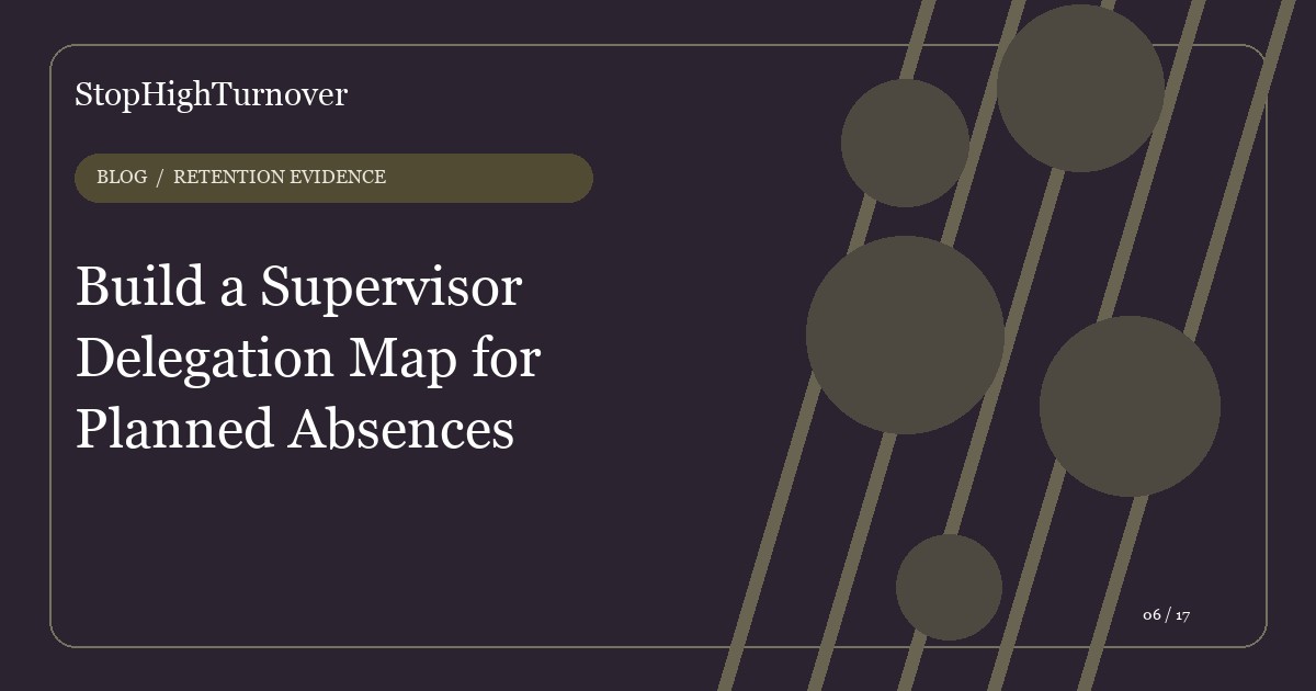 Editorial illustration for Build a Supervisor Delegation Map for Planned Absences