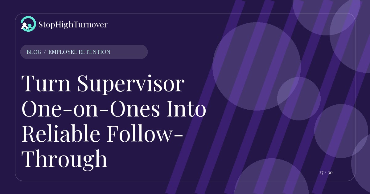 Illustration for Turn Supervisor One-on-Ones Into Reliable Follow-Through