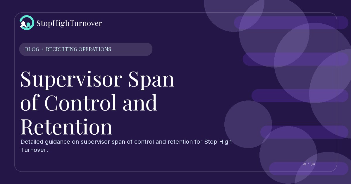 Illustration for Supervisor Span of Control and Retention
