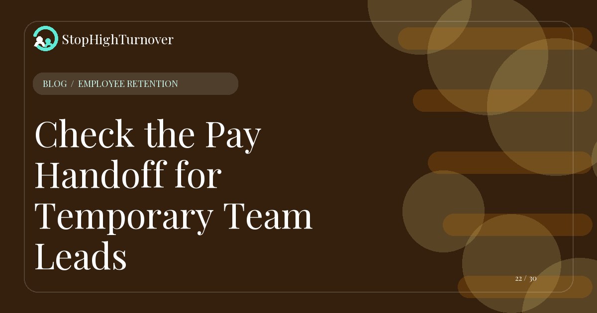 Illustration for Check the Pay Handoff for Temporary Team Leads