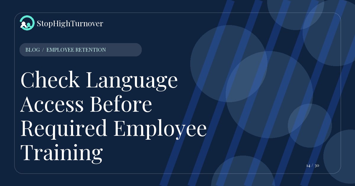Editorial illustration for Check Language Access Before Required Employee Training