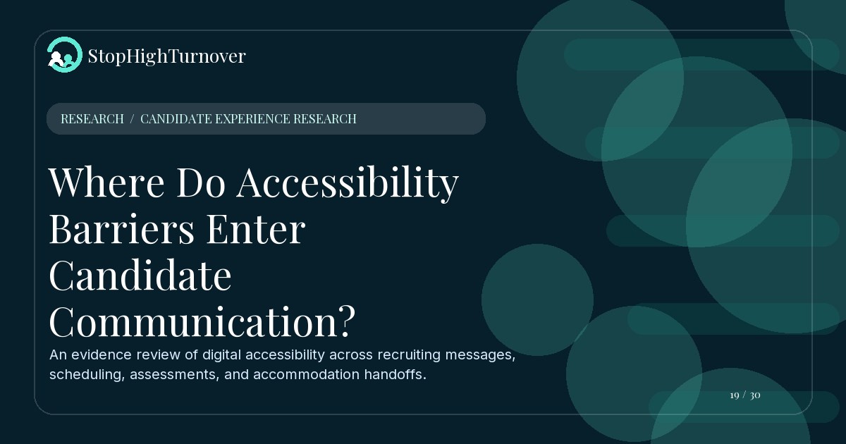 Research resource about Where Do Accessibility Barriers Enter Candidate Communication?