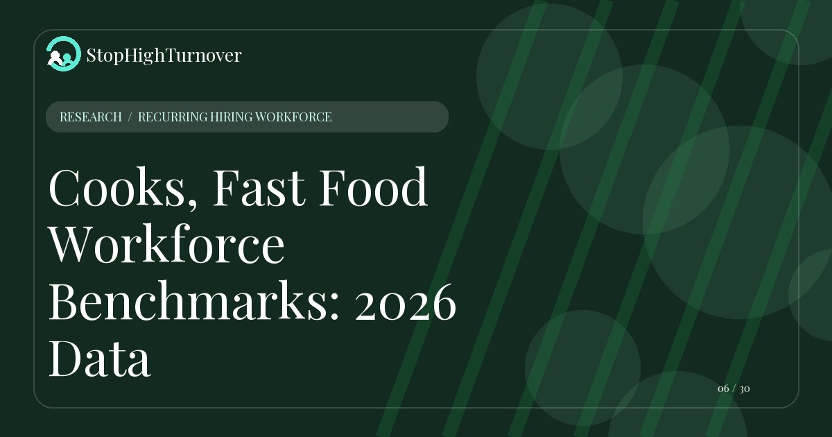 Research summary for Cooks, Fast Food Workforce Benchmarks: 2026 Data