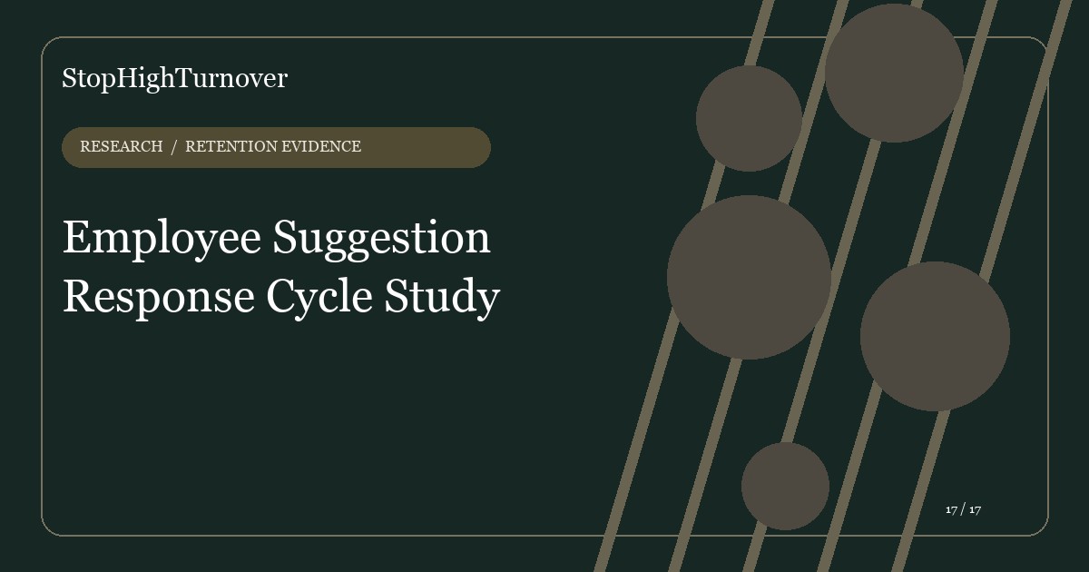 Data guide about Employee Suggestion Response Cycle Study