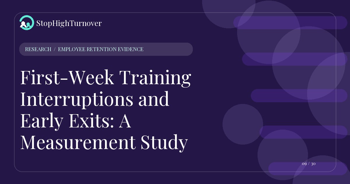 Research resource about First-Week Training Interruptions and Early Exits: A Measurement Study