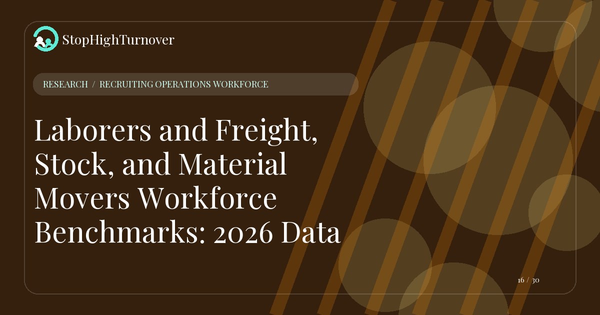Research resource about Laborers and Freight, Stock, and Material Movers Workforce Benchmarks: 2026 Data
