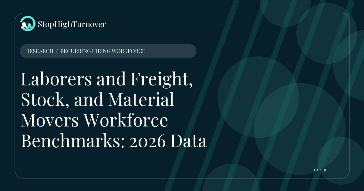 Research resource about Laborers and Freight, Stock, and Material Movers Workforce Benchmarks: 2026 Data