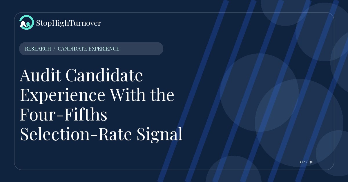 Research resource about Audit Candidate Experience With the Four-Fifths Selection-Rate Signal