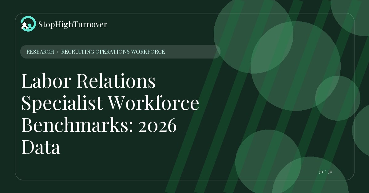 Research resource about Labor Relations Specialist Workforce Benchmarks: 2026 Data