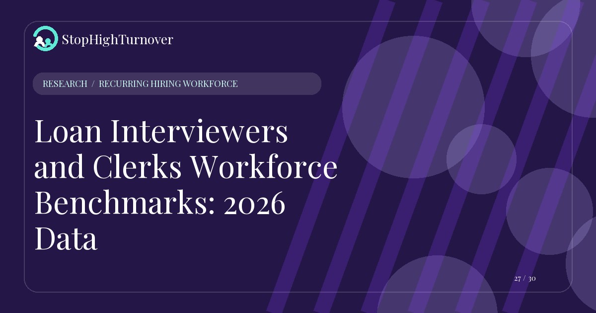 Research resource about Loan Interviewers and Clerks Workforce Benchmarks: 2026 Data