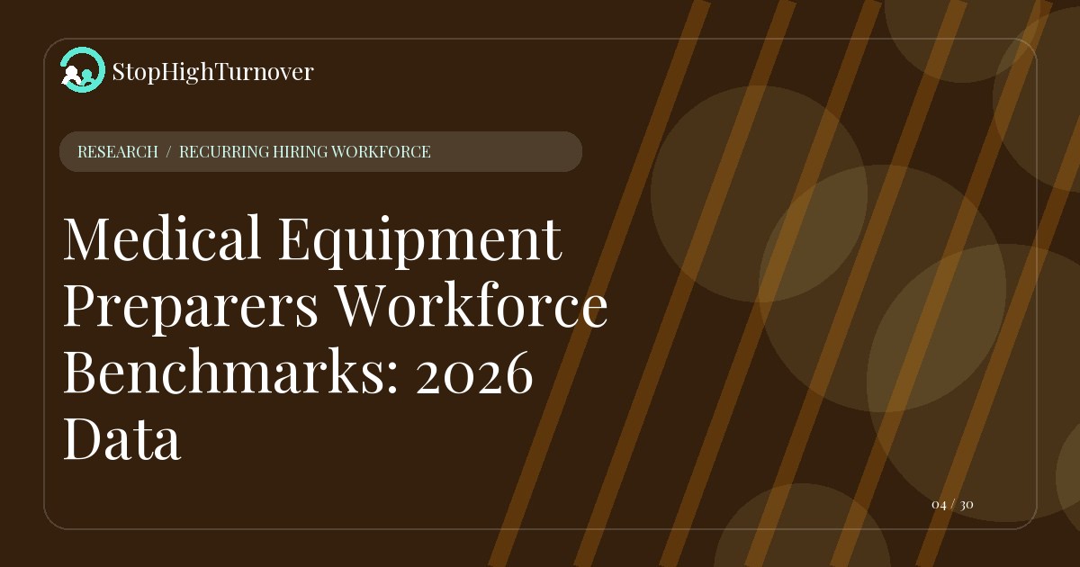Research summary for Medical Equipment Preparers Workforce Benchmarks: 2026 Data