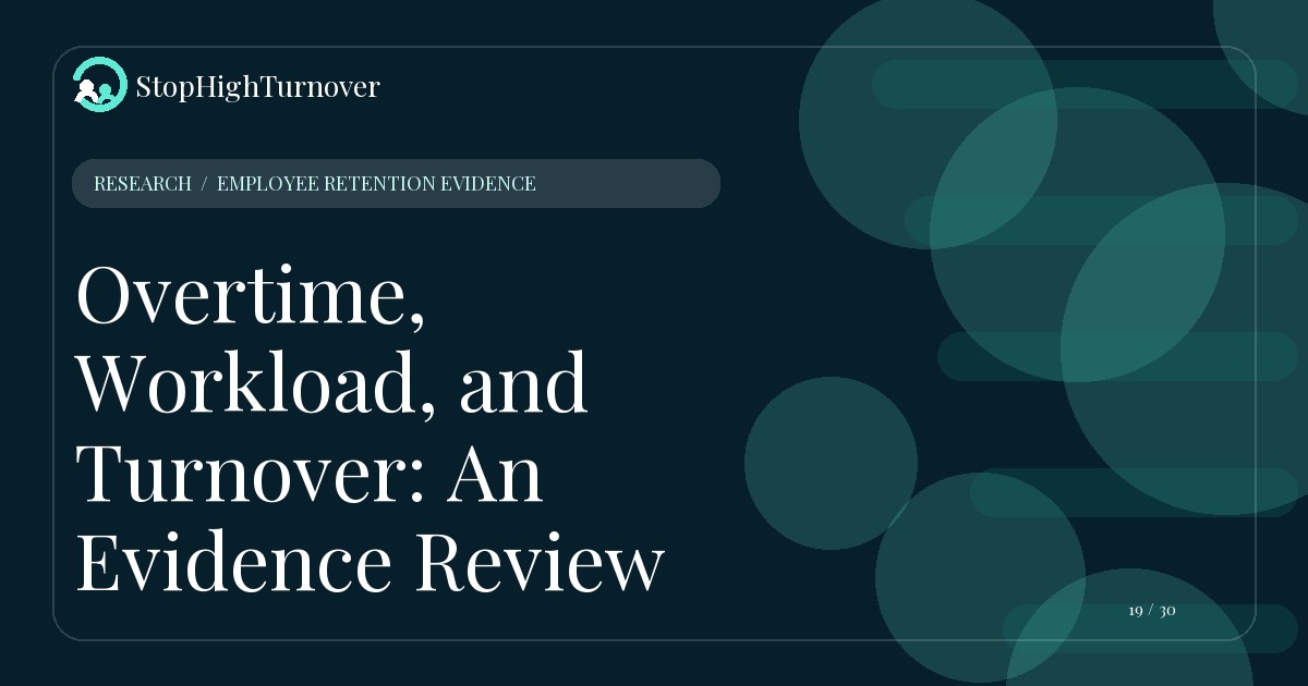 Research resource about Overtime, Workload, and Turnover: An Evidence Review