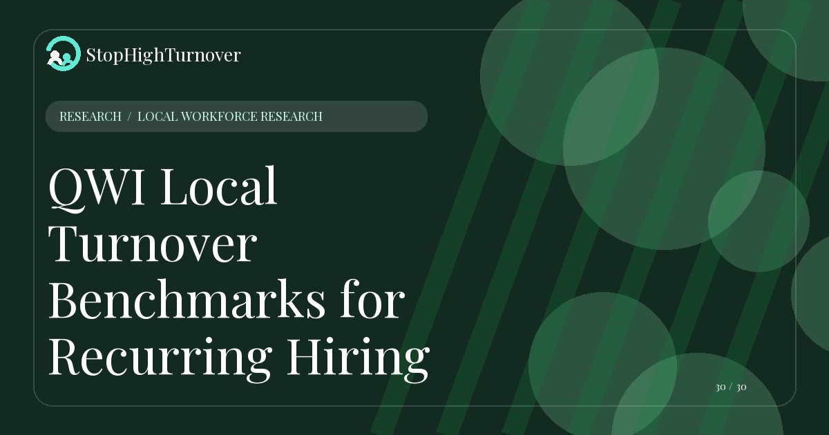 Research summary for QWI Local Turnover Benchmarks for Recurring Hiring