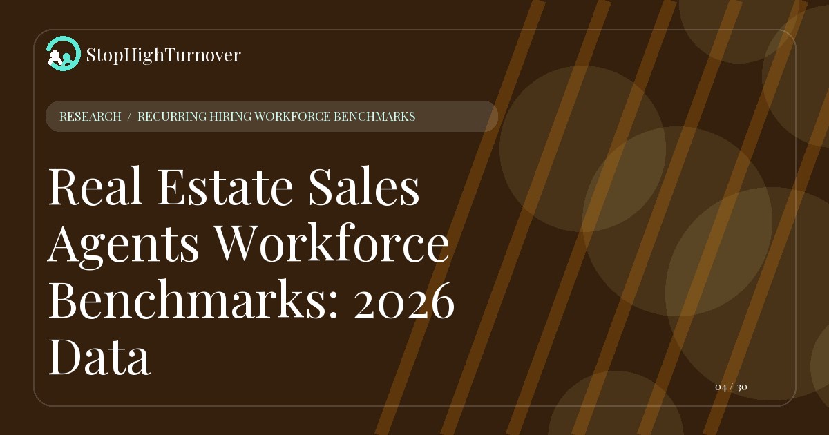 Research resource about Real Estate Sales Agents Workforce Benchmarks: 2026 Data