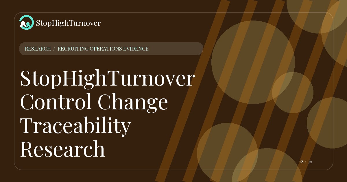 Data guide about StopHighTurnover Control Change Traceability Research