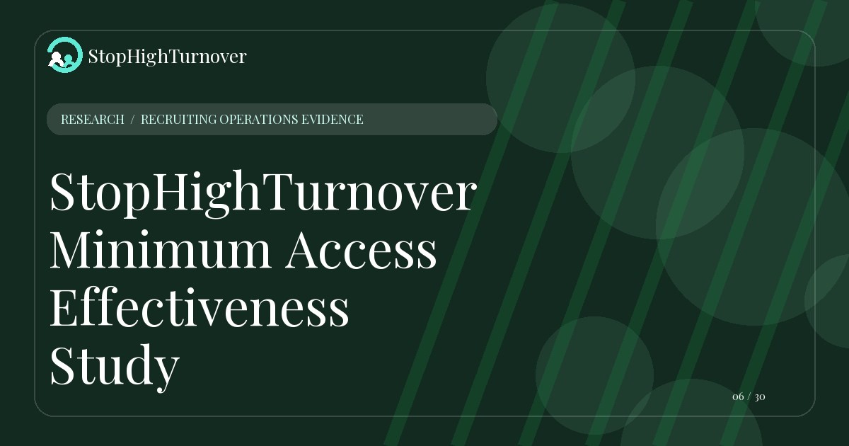 Data guide about StopHighTurnover Minimum Access Effectiveness Study