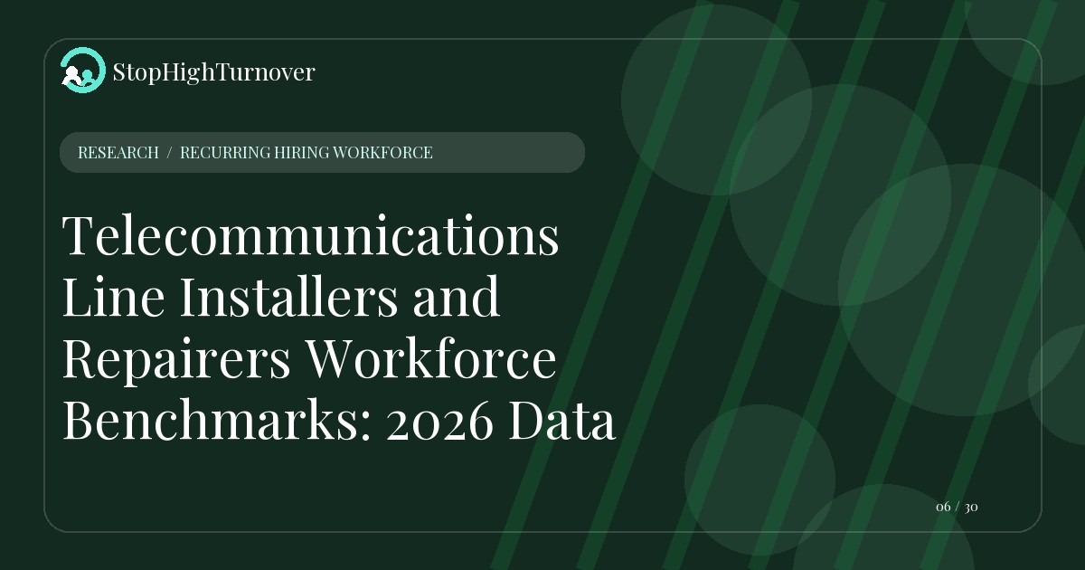 Research resource about Telecommunications Line Installers and Repairers Workforce Benchmarks: 2026 Data