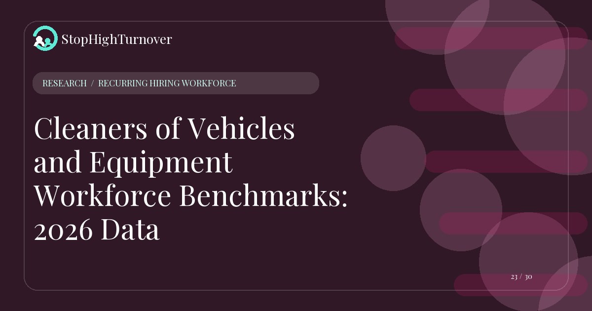 Research resource about Cleaners of Vehicles and Equipment Workforce Benchmarks: 2026 Data